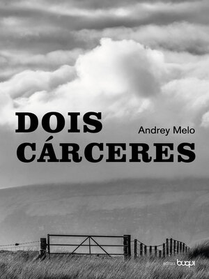 cover image of Dois Cárceres